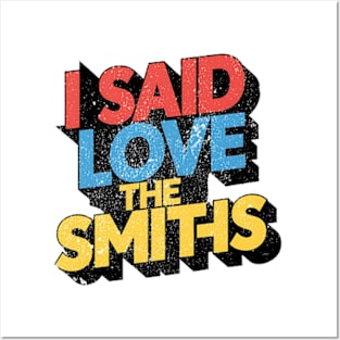 love the smiths Posters and Art